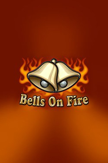 Демо игра Bells on Fire играть онлайн | CasinoX бесплатно