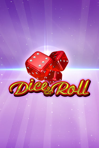 Демо игра Dice & Roll играть онлайн | CasinoX бесплатно