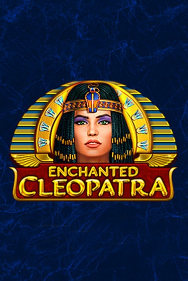 Демо игра Enchanted Cleopatra играть онлайн | CasinoX бесплатно