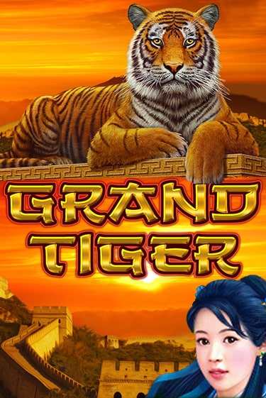 Демо игра Grand Tiger играть онлайн | CasinoX бесплатно