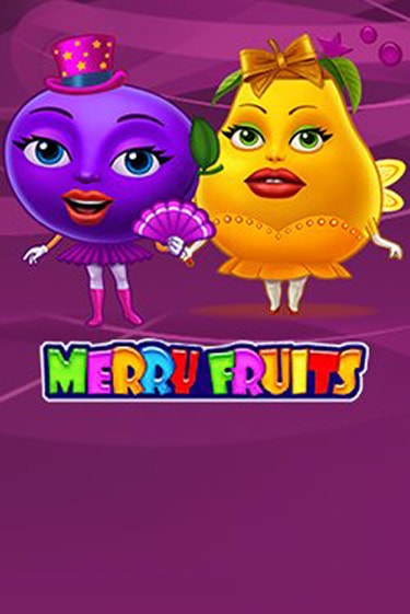 Демо игра Merry Fruits играть онлайн | CasinoX бесплатно