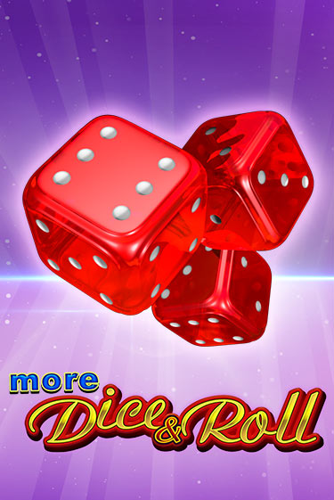 Демо игра More Dice & Roll играть онлайн | CasinoX бесплатно