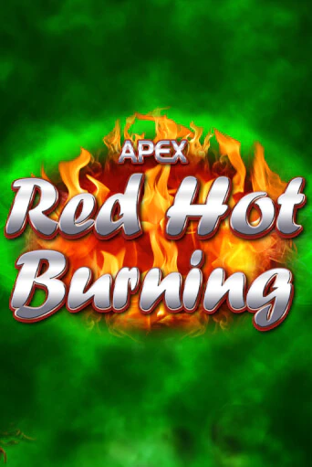 Демо игра Red Hot Burning играть онлайн | CasinoX бесплатно