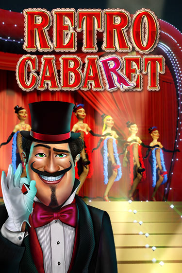 Демо игра Retro Cabaret играть онлайн | CasinoX бесплатно